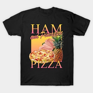 Ham And Pineapple Pizza T-Shirt